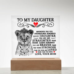 To My Daughter Lion Crown – Acrylic Square